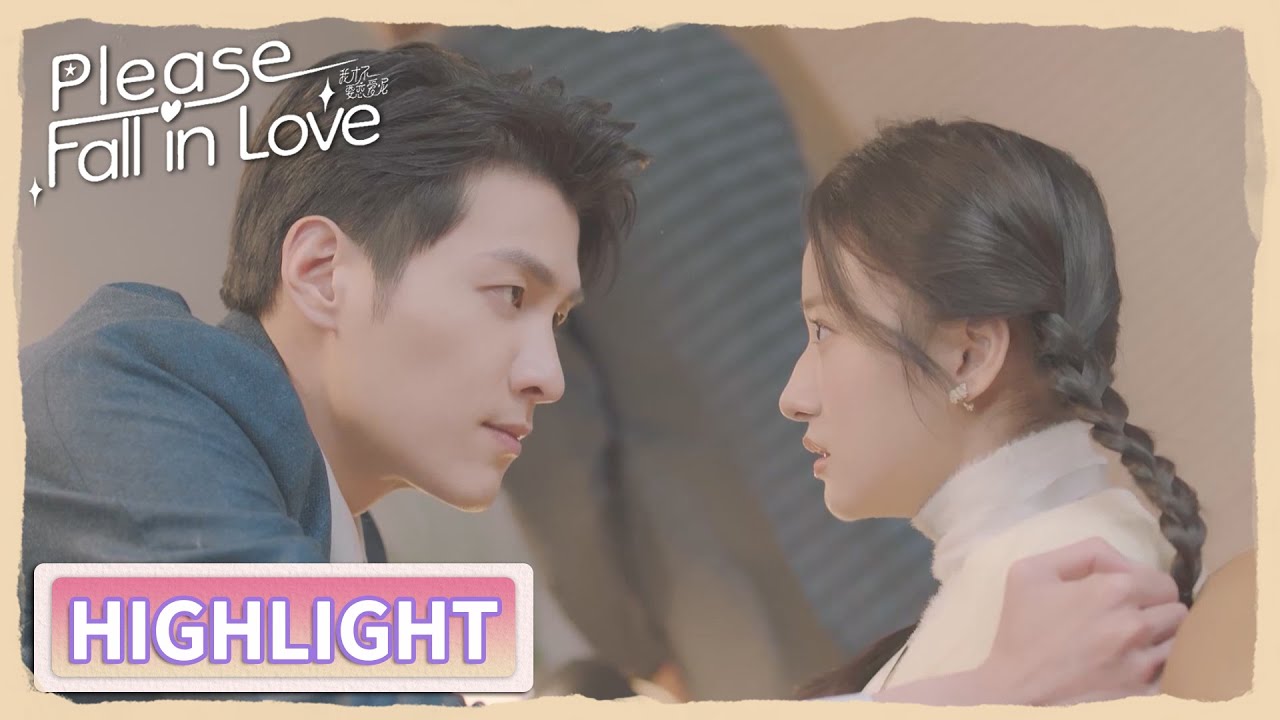 Highlight | Gu Yechen fainted. | Please Fall In Love | 我才不要恋爱呢 | ENG