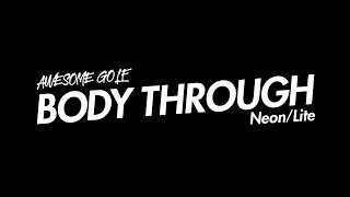 AWESOME GOLF【BODY THROUGH LITE（ボディースルーライト）】の使い方 by ANDY（アンディ）