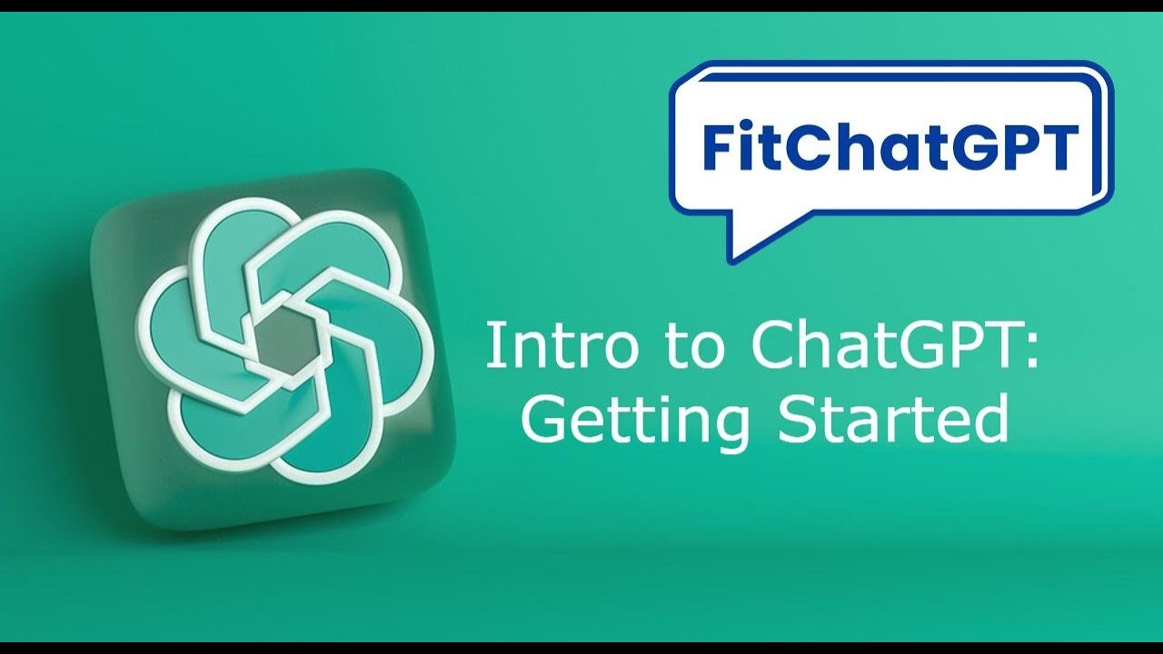 01- #FitChatGPTChallange - Intro to ChatGPT: Getting Started - YouTube