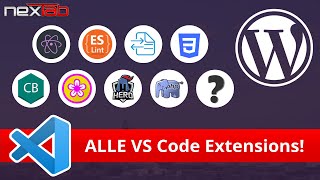 Must Have Visual Studio Code Extensions für WordPress Entwickler für mehr Produktivität!