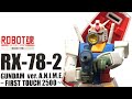 ROBOT魂［SIDE MS］RX-78-2 GUNDAM ver.A.N.I.M.E.～First Touch 2500～