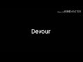 Devour Bleeding Slow Lyrics mp3