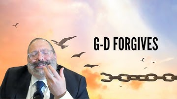 G-d Forgives