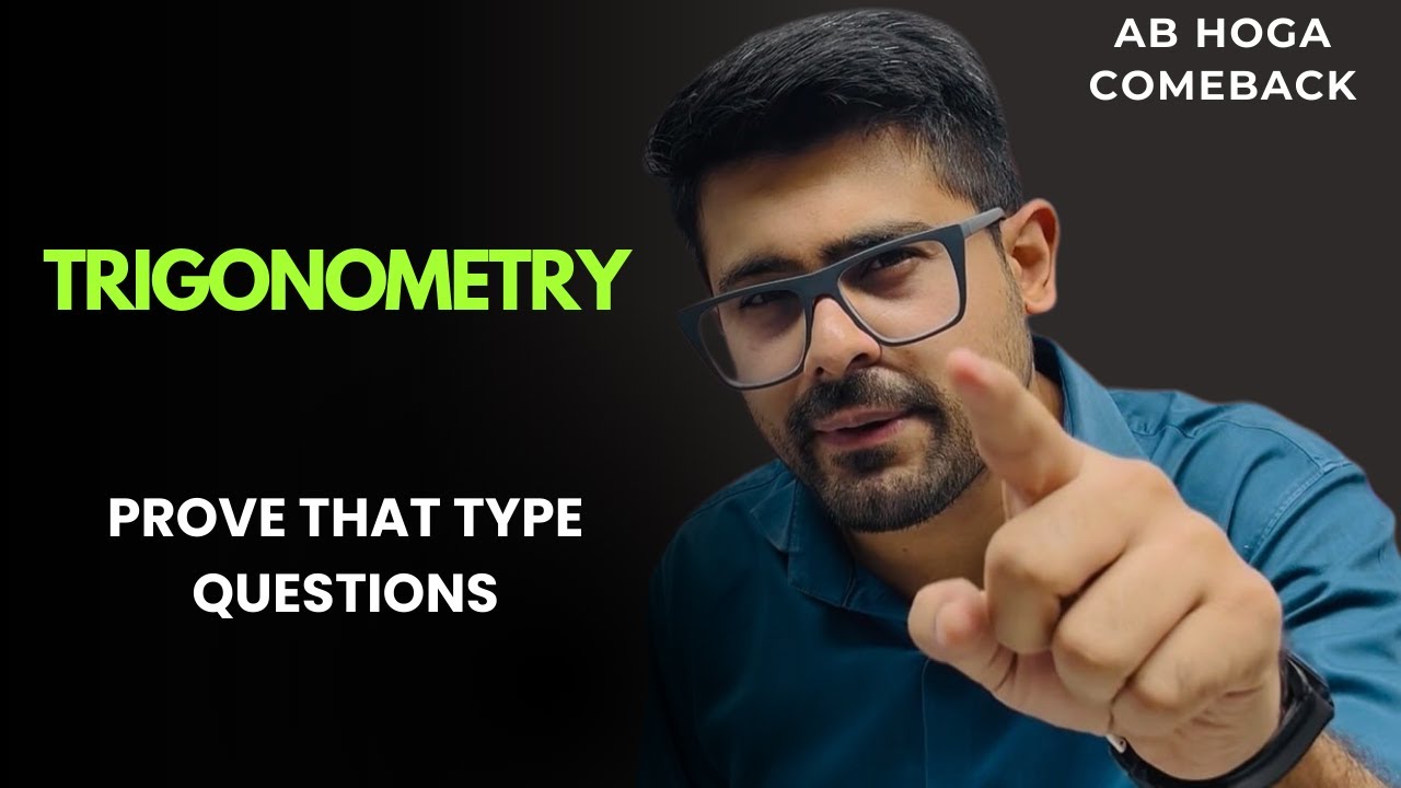Trigonometry One shot (PROVE THAT QUESTIONS ONLY) LIFE CHANGING SURE SHOT | Karan Bhaiya