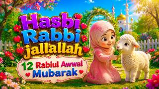 Download lagu Hasbi Rabbi Jallallah | Beautiful Islamic Naat for Kids | New Style Nasheed ‪@aarohikidstvenglish‬