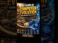5000 years of computer evolution in one continuous transformation shot #ComputerEvolution #shorts
