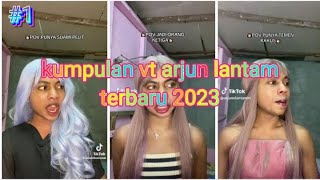kumpulan video Tik tok @arjunlantam terbaru 2023||lancar banget ngomongnya||#1