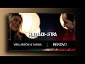 Wellinson &amp; Ivania - Renovo | Playback com Letra