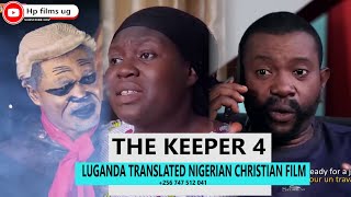 THE KEEPER 4 LUGANDA CHRISTIAN TRANSLATED FILMS 