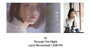 IU - Through The Night [Lyrics Romanized | SUB ITA] chords