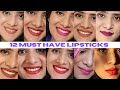 Top 12 MUST HAVE LIPSTICKS FOR WEDDING AND PARTY SEASON #BESTLIPSFORWARD