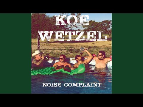 Koe Wetzel - Something to Talk About
