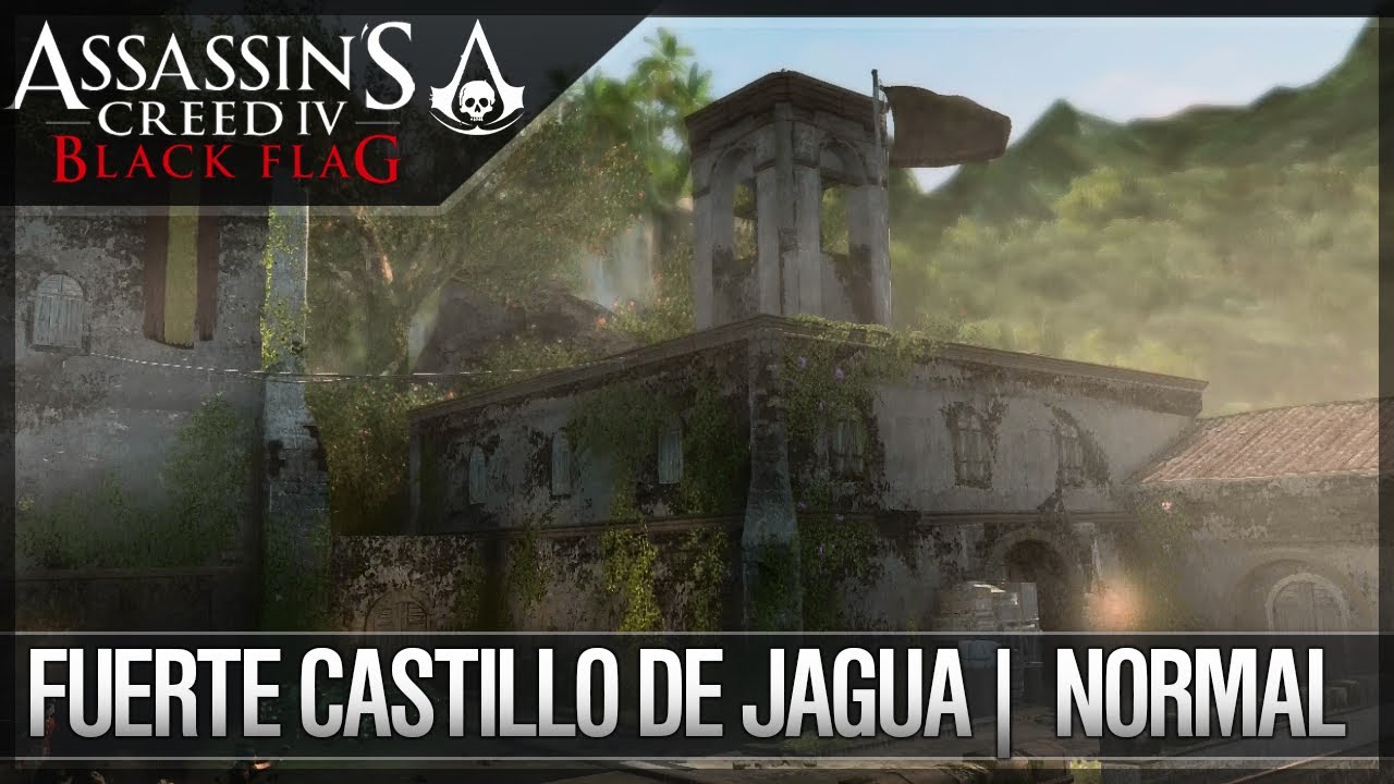 dlcl stanford Assassin's Creed 4 Black Flag | Walkthrough | Fuerte Castillo de Jagua - Normal | 6 |100%