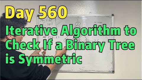 Day 560 - Teaching Kids Programming - Iterative Algorithm to Check if a Binary Tree is Symmetric
