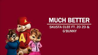 Full Much better (chipmunks) Update