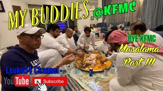 Masalama Part III (Bye KFMC)