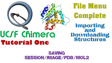 UCSF Chimera Course | File Menu | Tutorial One