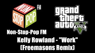 Download Lagu GTA V (GTA 5) - Non-Stop-Pop FM | Kelly Rowland - \ MP3