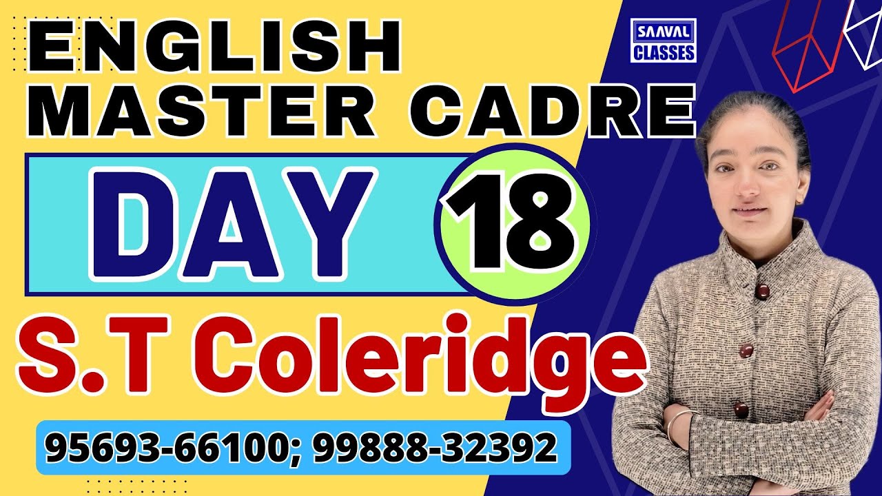 S.T Coleridge English Master Cadre DAY-18 MCQ Series | SAAVAL CLASSES | 99888-32392 |