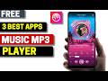 3 Best Free Music MP3 Player Apps for Android 2026