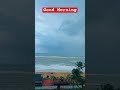 Morning Sea Sounds 🐳🌥🌊 #seasounds #beach #goodmorning