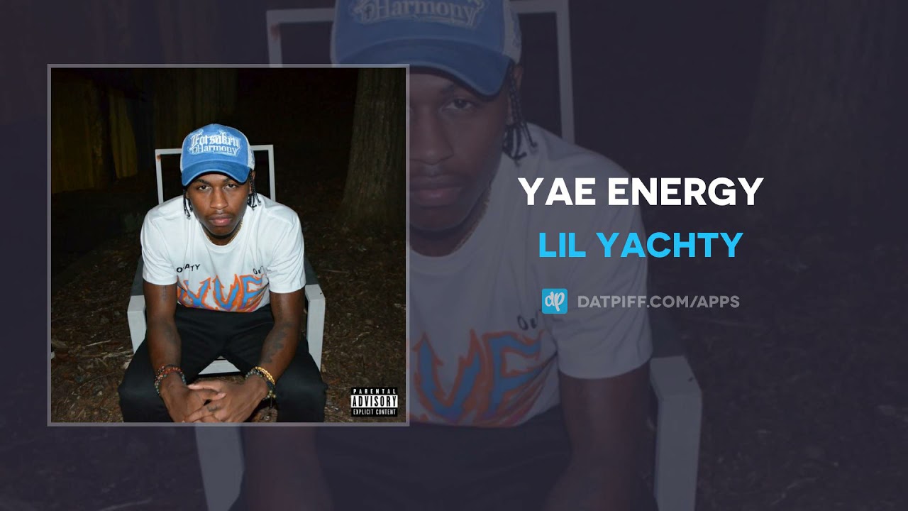 Lil Yachty - YAE ENERGY (AUDIO)