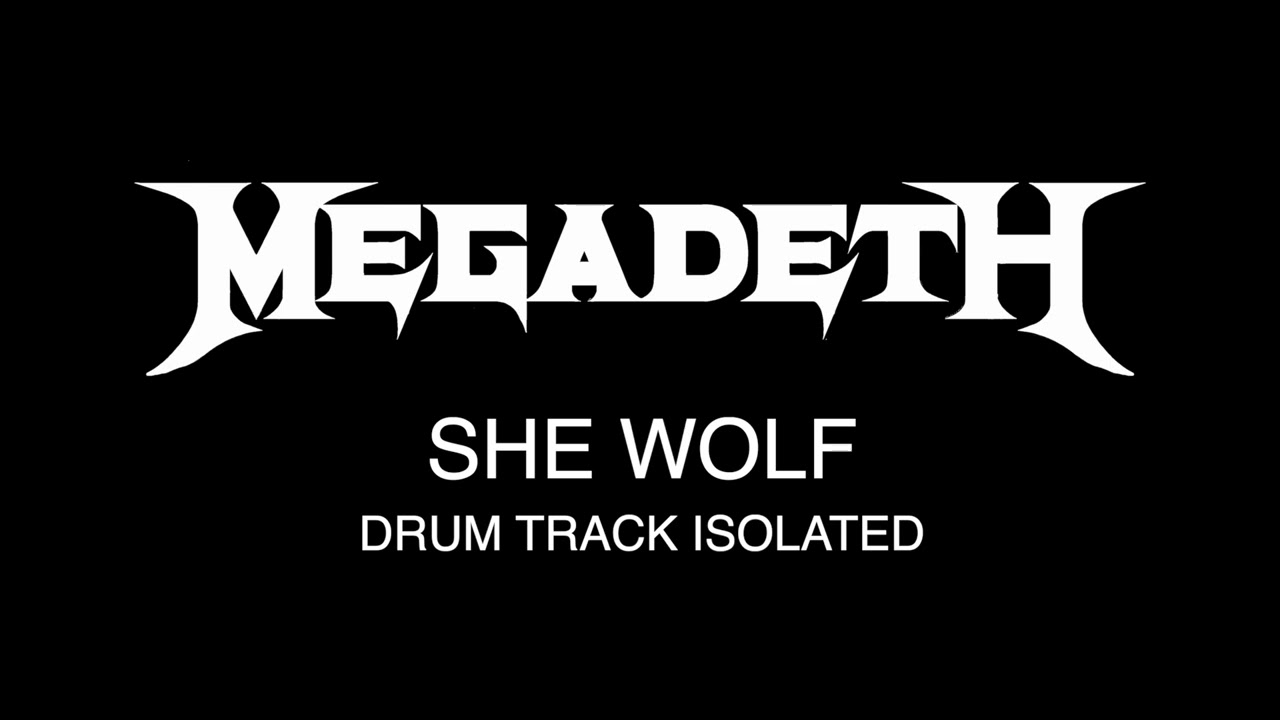 MEGADETH - She wolf [DRUM TRACK ISOLATED]