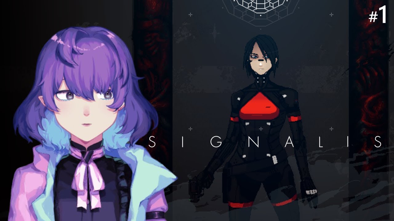 【 SIGNALIS 】 #1 - People Call Signalis a Masterpiece... We’ll See!