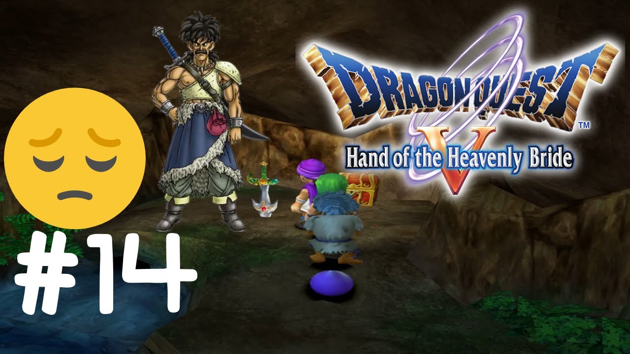 Dragon Quest V The Heavenly Bride #014 Papas Schatz !!! - YouTube