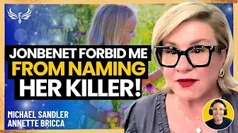 JonBenet Stopped Me From Naming Her Killer—Then Dropped a TRUTH Bomb! PSYCHIC Medium Annette Bricca