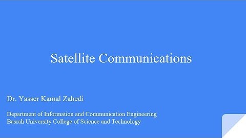Satellite Communications: Part 6