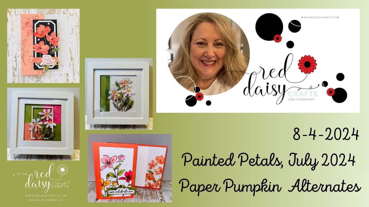Alternate Project Ideas July 2024 Paper Pumpkin kit Painted Petals ...
