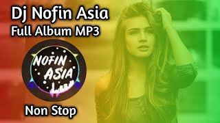 Dj nofin asia full album mp3 🎵Terbaru 2019 screenshot 3