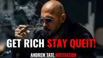 How To Get Rich Without Anyone Knowing: 9 Hidden Rules of Wealth | Andrew Tate motivation 2025