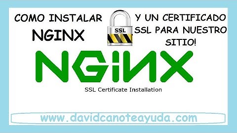 Cómo instalar NGINX en Ubuntu y configurar un certificado SSL para tu sitio web