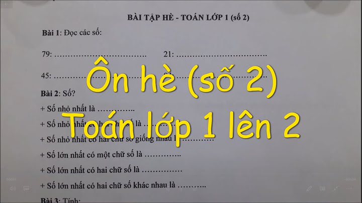 Bài tập toán lowa 1 lên lop 2 năm 2024