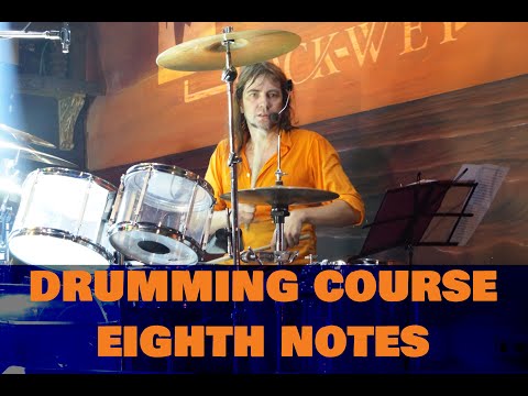 DRUMMING COURSE (W. Sagone) 003 Eighth Notes (Beginner) #drummingcourse