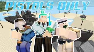 PISTOLS ONLY CHALLENGE Roblox Apocalypse Rising 2