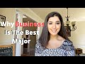 WHY I MAJORED IN BUSINESS | All About Being A Business Major & Why You Should Consider It