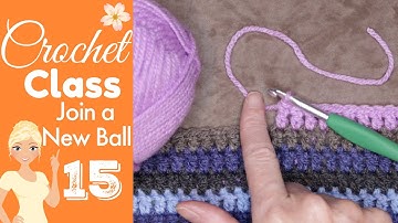 How to Join a New Ball of Yarn 👉  CROCHET CLASS 15 📚 Joining Yarn Middle of Row