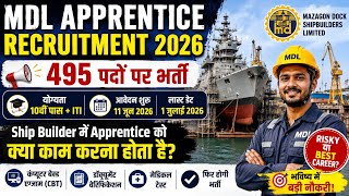 MDL Apprentice Recruitment 2026 | Ship Builder में क्या काम करना होता है? Risky या Best Career?