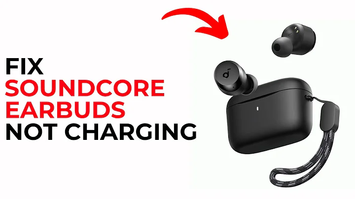 How to Fix Soundcore Earbuds Not Charging – Easy Troubleshooting Tips