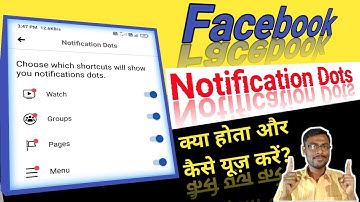 Facebook Notification Dots / How to turn on & off Facebook Notification Dots