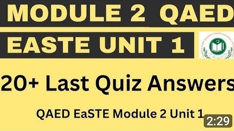 Answer key of Module 2|unit1|EaSTE Training|QAED App