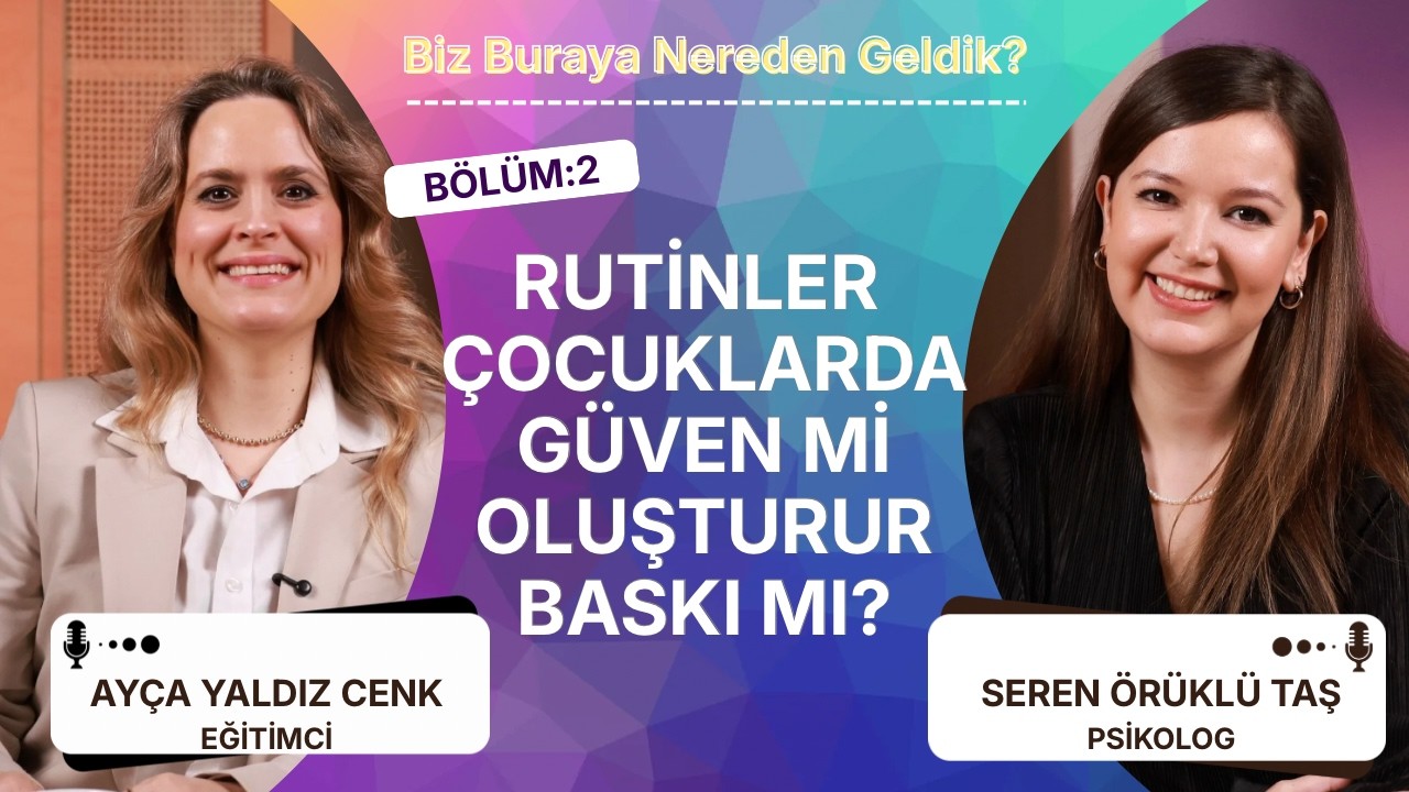 Rutinler Çocuklarda Güven mi Oluşturur Baskı mı?