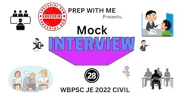 WBPSC JE 2022 CIVIL FREE MOCK INTERVIEW SESSION | CANDIDATE : RAKESH ROY | PREP WITH ME | EP : 28