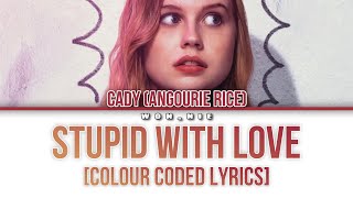 Stupid With Love By Mean Girls (2024) (Colour Coded Lyrics) Resimi