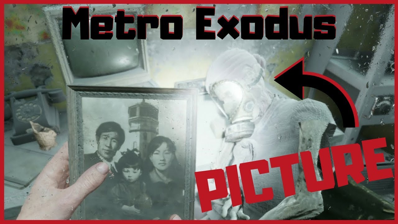 Metro Exodus Finding picture for GIUL! part9