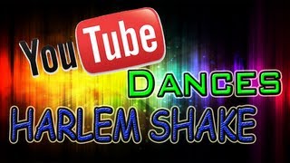 Harlem Shake By Youtube. [Youtube Dances Harlem Shake]