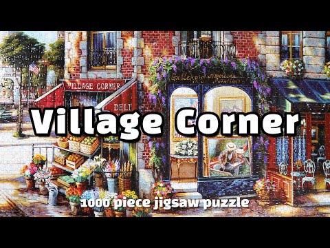 Village Corner | 1000조각 직소퍼즐 맞추기 | 1000 piece Jigsaw puzzle